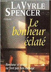 Le Bonheur éclaté